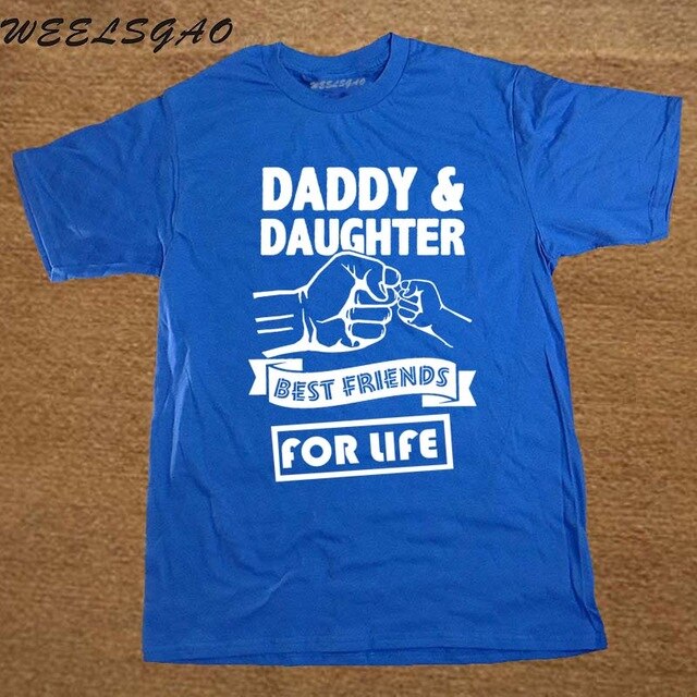 Daddy And Daughter Best Friends For Life Fathers Day Dad Gift T-Shirts